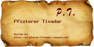 Pfisterer Tivadar névjegykártya